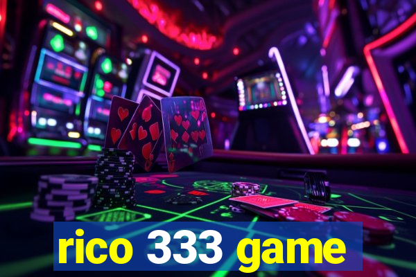 rico 333 game